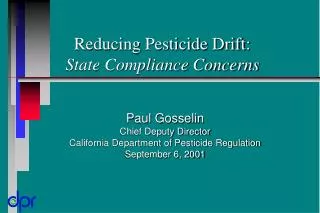 Reducing Pesticide Drift: State Compliance Concerns