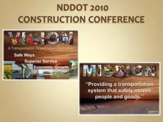 NDDOT 2010 CONSTRUCTION CONFERENCE