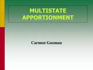 MULTISTATE APPORTIONMENT