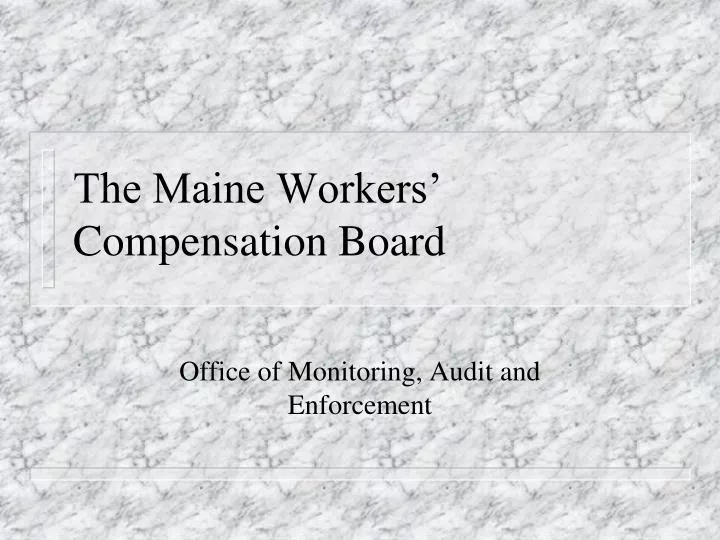 the maine workers compensation board