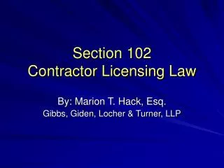 Section 102 Contractor Licensing Law