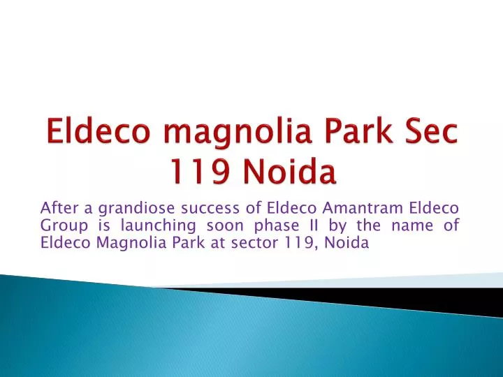 eldeco magnolia park sec 119 noida