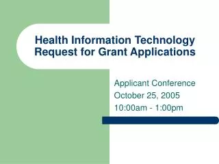 Health Information Technology Request for Grant Applications
