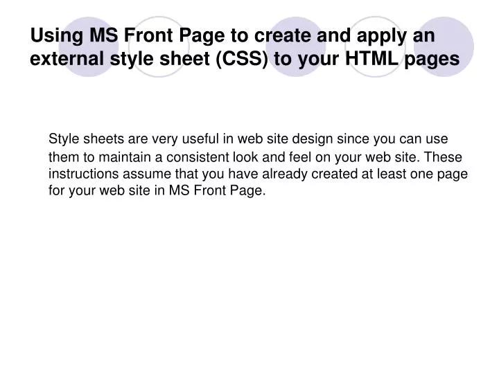 using ms front page to create and apply an external style sheet css to your html pages