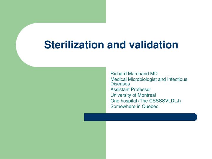 sterilization and validation