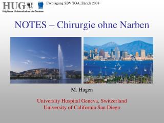 NOTES – Chirurgie ohne Narben