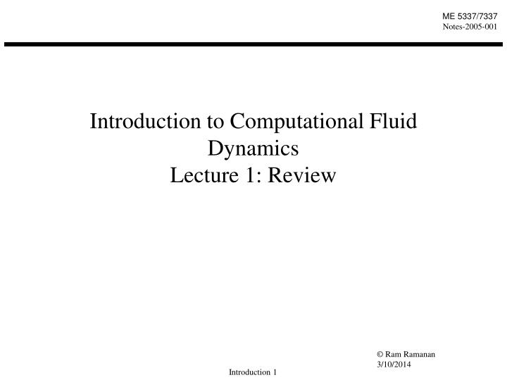 introduction to computational fluid dynamics lecture 1 review