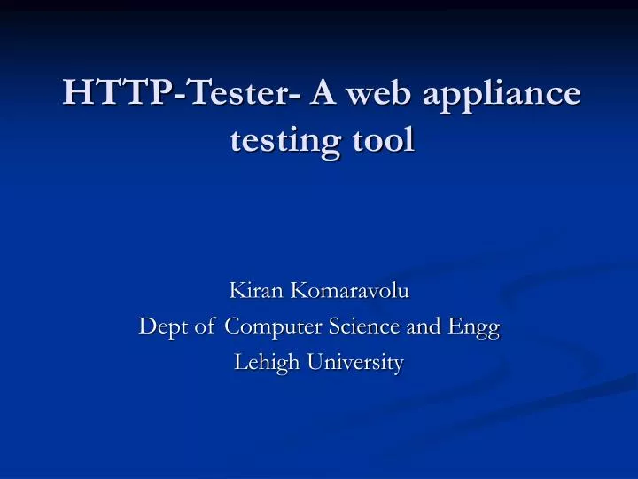 http tester a web appliance testing tool
