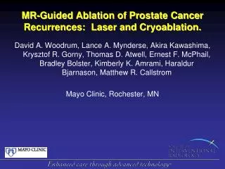MR-Guided Ablation of Prostate Cancer Recurrences: Laser and Cryoablation.