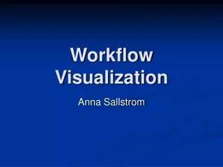 Workflow Visualization