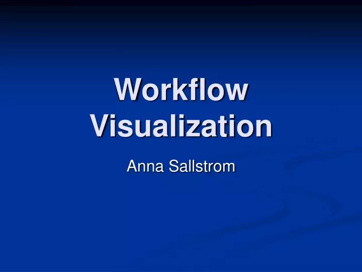 workflow visualization