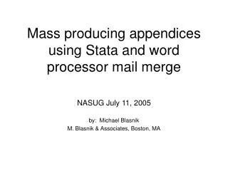 Mass producing appendices using Stata and word processor mail merge