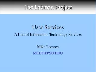 The Labman Project