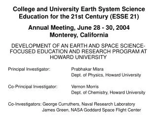 College and University Earth System Science Education for the 21st Century (ESSE 21)