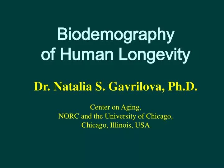 biodemography of human longevity