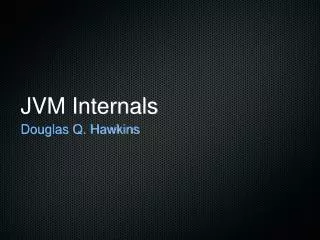 JVM Internals