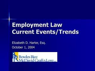 Employment Law Current Events/Trends