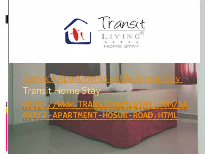 service apartments in electronic city transit home stay