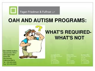 OAH AND AUTISM PROGRAMS: