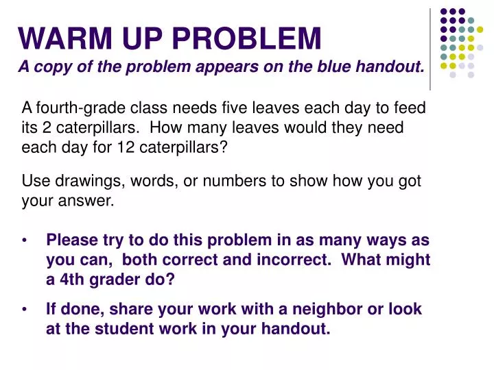 warm up problem a copy of the problem appears on the blue handout