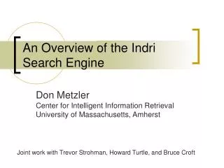 An Overview of the Indri Search Engine
