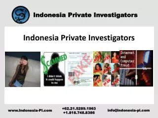 Indonesia??Private Investigators