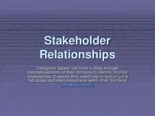 Stakeholder Relationships