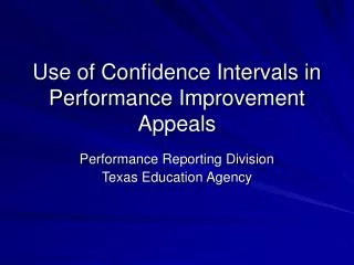 Use of Confidence Intervals in Performance Improvement Appeals