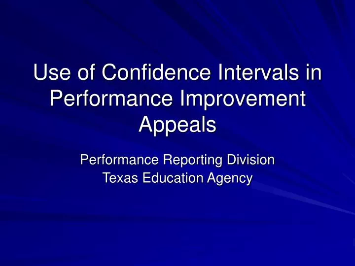 use of confidence intervals in performance improvement appeals