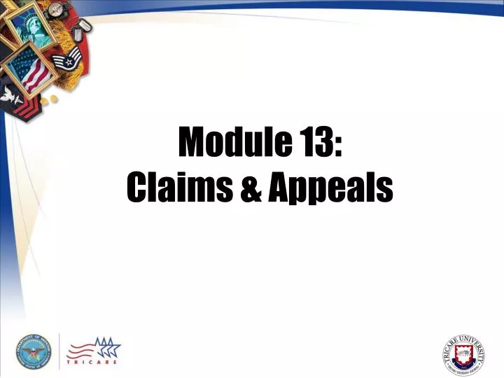 module 13 claims appeals