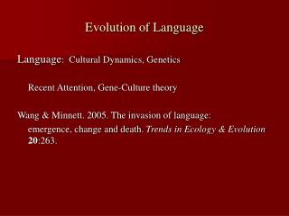 Evolution of Language