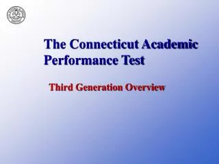The Connecticut Academic Performance Test