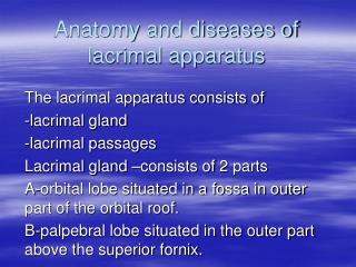 Anatomy and diseases of lacrimal apparatus