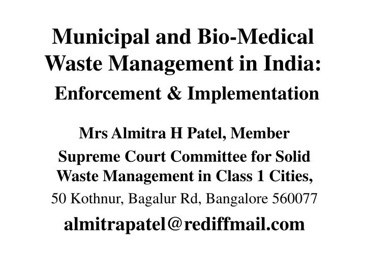 municipal and bio medical waste management in india