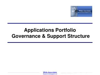 Applications Portfolio Governance &amp; Support Structure