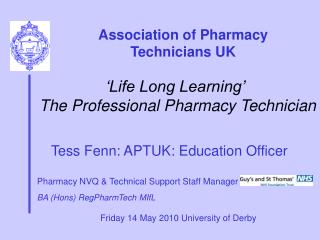Association of Pharmacy Technicians UK
