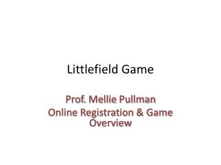 Littlefield Game