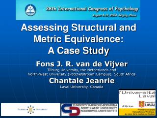 Assessing Structural and Metric Equivalence: A Case Study