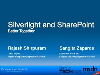 Silverlight and SharePoint Better Together