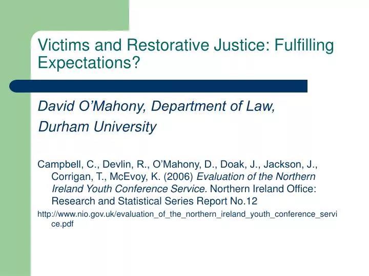 victims and restorative justice fulfilling expectations