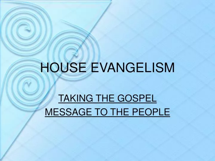 house evangelism