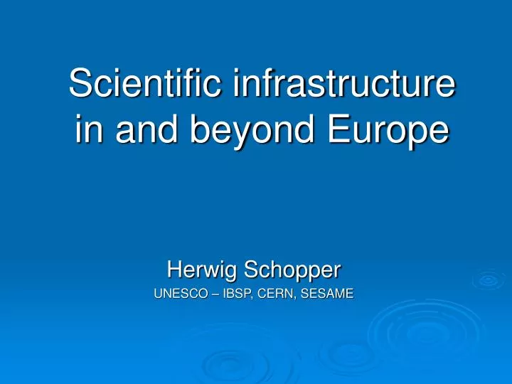 scientific infrastructure in and beyond europe
