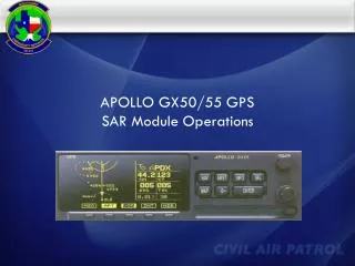 APOLLO GX50/55 GPS SAR Module Operations