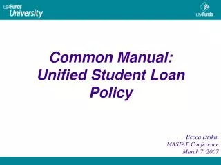 Common Manual: Unified Student Loan Policy