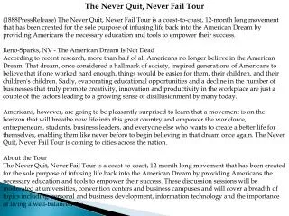 the never quit, never fail tour