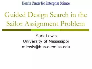 Guided Design Search in the Sailor Assignment Problem