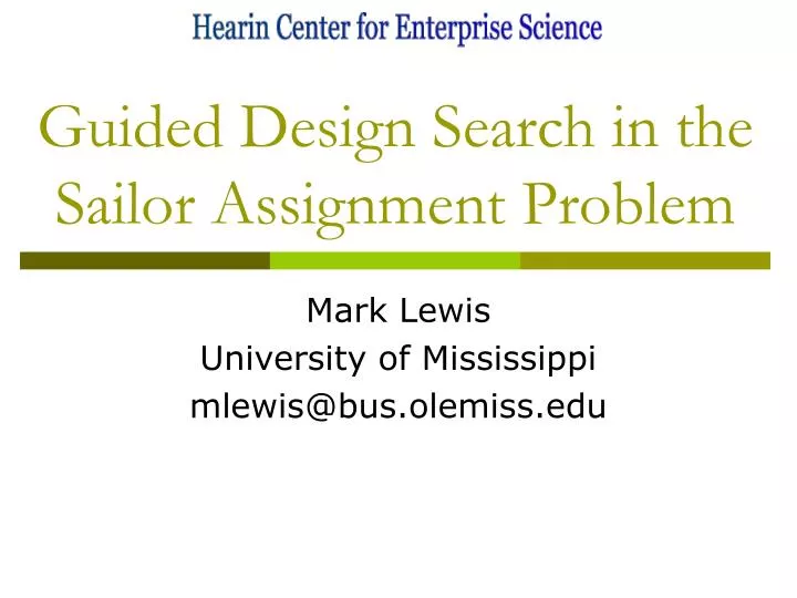 guided design search in the sailor assignment problem