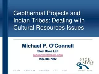 Geothermal Projects and Indian Tribes: Dealing with Cultural Resources Issues
