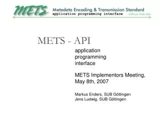 METS - API