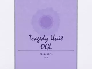 Tragedy Unit OGL